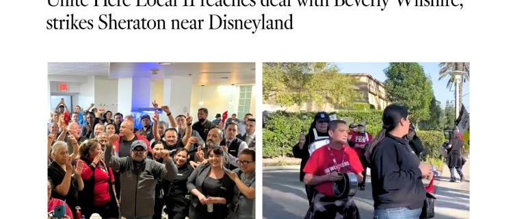 LA TIMES masthead above the headline "Unite Here Local 11 reaches deal with Beverly Wilshire, strikes Sheraton near Disneyland"