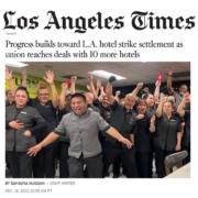 LA TIMES masthead with headline: "Progress builds toward L.A. hotel strike settlement as union reaches deals with 10 more hotels"
