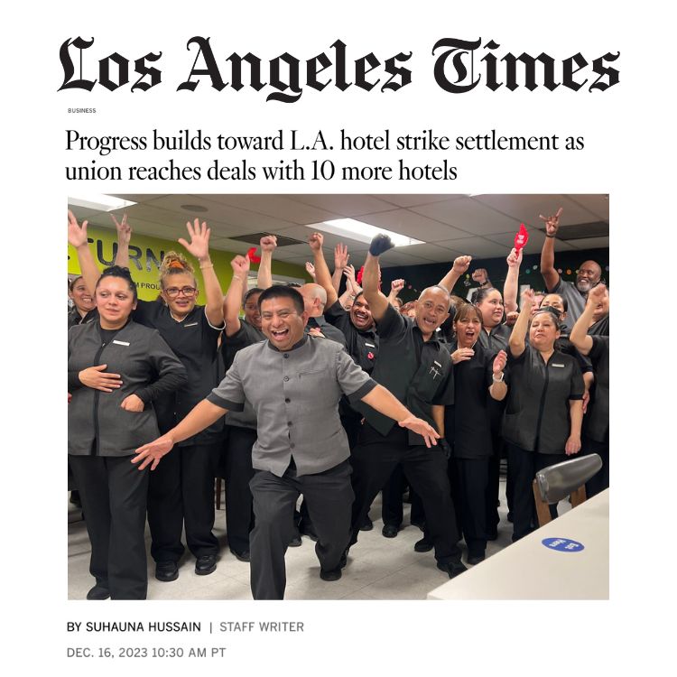LA TIMES masthead with headline: "Progress builds toward L.A. hotel strike settlement as union reaches deals with 10 more hotels"
