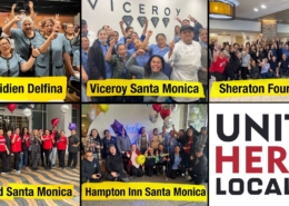 A collage of group photos showing hotel workers celebrating at the Le Meridien Delfina, the Viceroy, the Sheraton Four Points LAX, the Courtyard by Marriott Santa Monica and the Hampton Inn & Suites Santa Monica